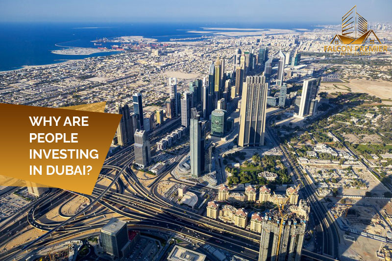 Why are People Investing in Dubai Real Estate?